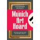 The Munich Art Hoard: Hitler's Dealer and His Secret Legacy