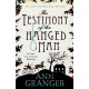 The Testimony of the Hanged Man (Inspector Ben Ross Mystery 5): A Victorian crime mystery of injustice and corruption