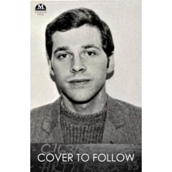 Hunted: The Kevin Barry Artt Story: His Wrongful Conviction for Murder, Daring Escape from the Maze Prison and Long Fight for Justice