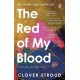 The Red of my Blood: A Death and Life Story