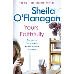 Yours, Faithfully: A page-turning and touching story by the -1 bestselling author