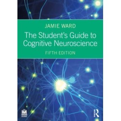 The Student's Guide to Cognitive Neuroscience