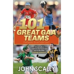 101 Great GAA Teams