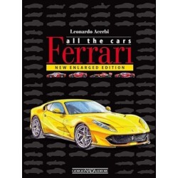 Ferrari: All The Cars: New enlarged Edition