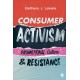 Consumer Activism: Promotional Culture and Resistance