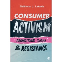 Consumer Activism: Promotional Culture and Resistance