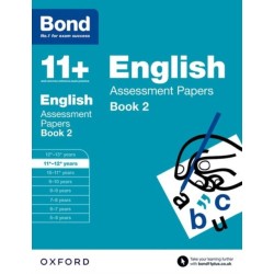 Bond 11+: English: Assessment Papers: 11+-12+ years Book 2