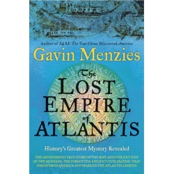 The Lost Empire of Atlantis: History's Greatest Mystery Revealed
