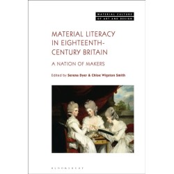 Material Literacy in 18th-Century Britain: A Nation of Makers