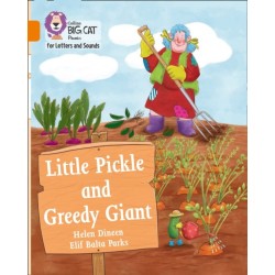 Little Pickle and Greedy Giant: Band 06/Orange