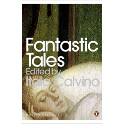 Fantastic Tales: Visionary And Everyday