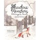 Shadow Monsters and Courageous Hearts