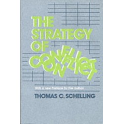 The Strategy of Conflict: With a New Preface by the Author