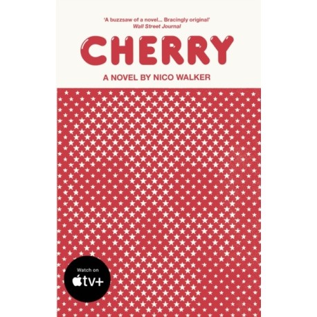 Cherry: Now a Major Film Starring Tom Holland
