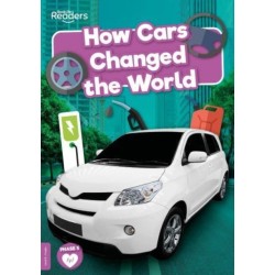 How Cars Changed the World