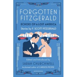 Forgotten Fitzgerald: Echoes of a Lost America