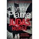 Judas Horse: The instant Sunday Times bestselling crime thriller