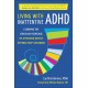 Living with Inattentive ADHD: Climbing the Circular Staircase of Attention Deficit Hyperactivity Disorder