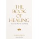 The Book of Healing: Selected Poetry and Prose