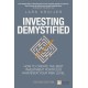 Investing Demystified: How To Invest Without Speculation And Sleepless Nights