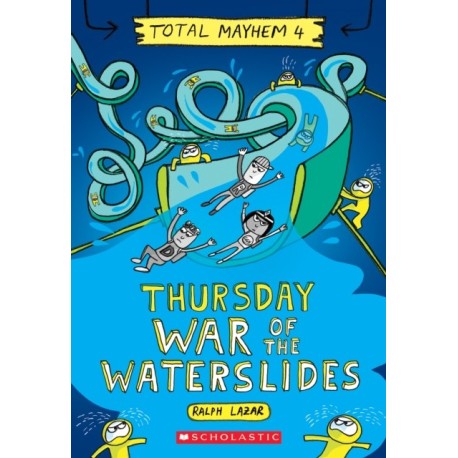 Thursday - Cleopatra's Waterslide (Total Mayhem -4)