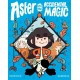 Aster and the Accidental Magic