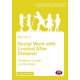 Social Work with Looked After Children