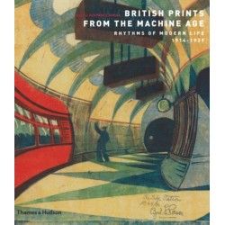 British Prints from the Machine Age: Rhythms of Modern Life 1914-1939
