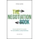 The Negotiation Book: Your Definitive Guide to Successful Negotiating