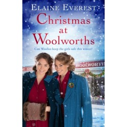 Christmas at Woolworths: The Perfect Festive Historical Fiction to Cosy Up With