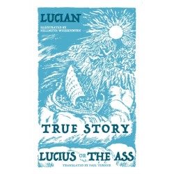 True Story, Lucius, or the Ass