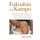 Fukushin and Kampo: Abdominal Diagnosis in Traditional Japanese and Chinese Medicine