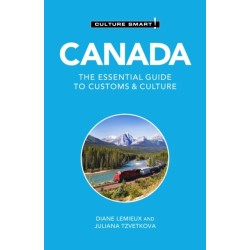 Canada - Culture Smart!: The Essential Guide to Customs & Culture