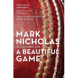A Beautiful Game: My love affair with cricket