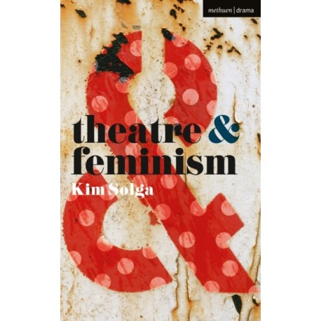 Theatre and Feminism