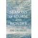Seasons of Storm and Wonder