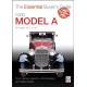 Ford Model a - All Models 1927 to 1931: The Essential Buyer’s Guide