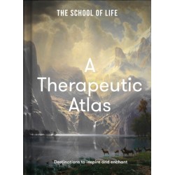 A Therapeutic Atlas: Destinations to inspire and enchant