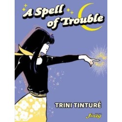 A Spell of Trouble
