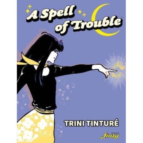 A Spell of Trouble