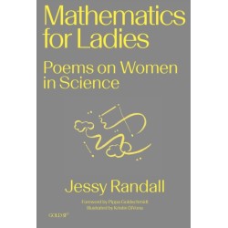 Mathematics for Ladies: Poems on Women in Science