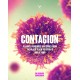 Contagion: Plagues, Pandemics and Cures from the Black Death to Covid-19 and Beyond