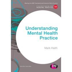 Understanding Mental Health Practice