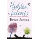 Hidden Talents: A warm, uplifting story full of friendship and hope