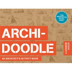 Archidoodle: An Architect's Activity Book