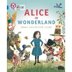 Alice in Wonderland: Band 16/Sapphire