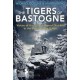 The Tigers of Bastogne: Voices of the 10th Armored Division During the Battle of the Bulge