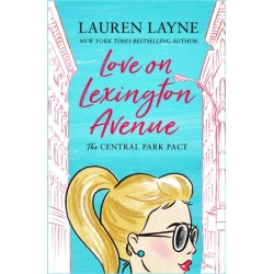 Love on Lexington Avenue: The hilarious new rom-com from the author of The Prenup!