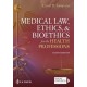 Medical Law, Ethics, & Bioethics for the Health Professions