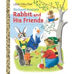 Richard Scarry's Rabbit and His Friends